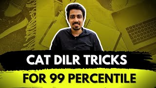 CAT DILR Last Minute Tips for 99 Percentile | Eliminate Difficult Sets | How to prepare for DILR