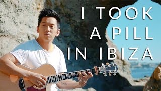 I Took A Pill In Ibiza (Mike Posner & Seeb) - Fingerstyle Acoustic Guitar Cover