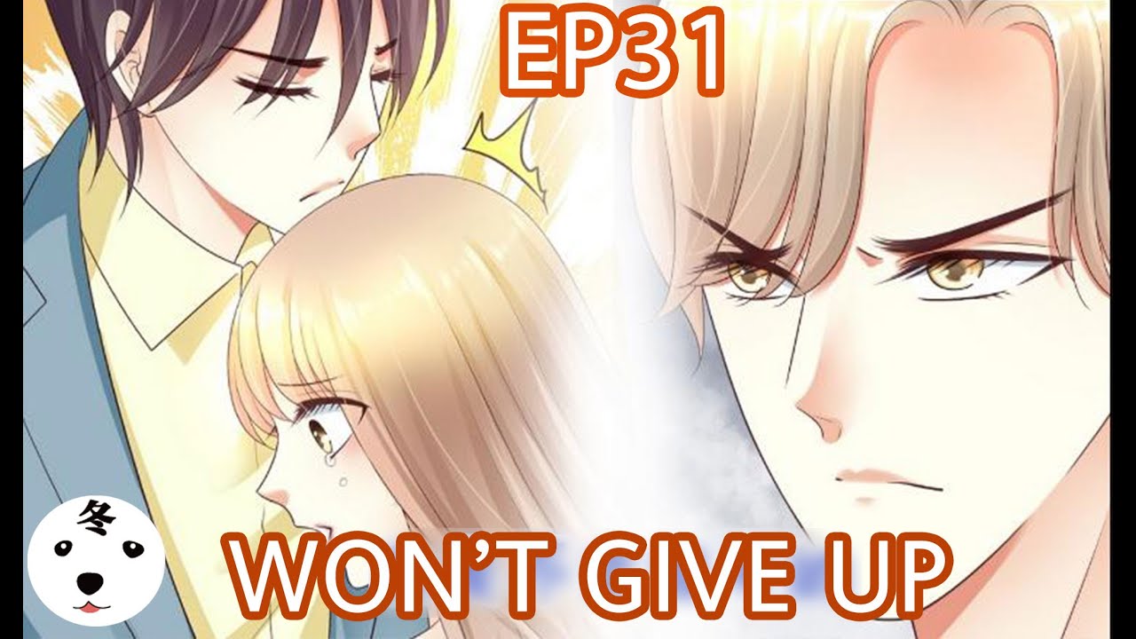 【WEEKDAY】Devil President Please Let Go EP31 WON'T GIVE UP(Original