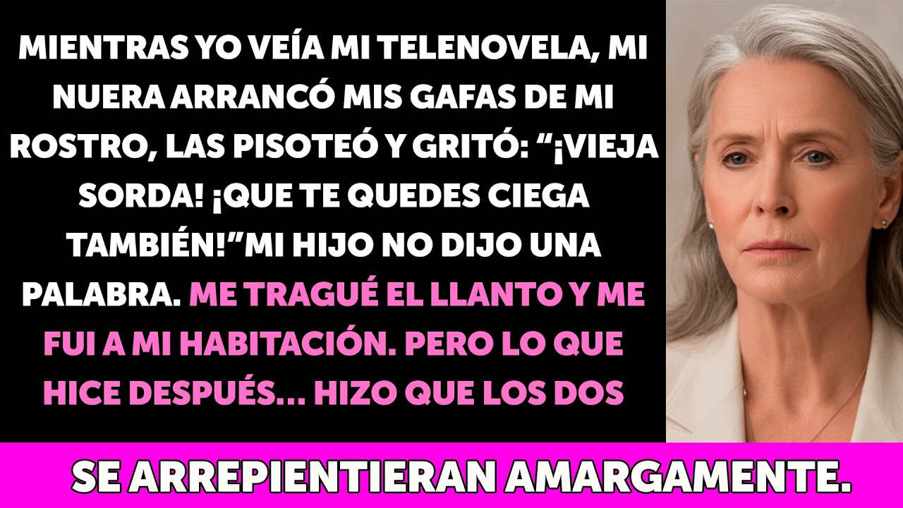 Mientras veía mi telenovela, mi nuera destrozó mis gafas y me humilló… No imaginó lo que haría