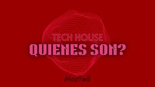 Quiénes Son? ( Tech House ) - MorFed, Lali