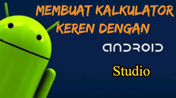 Membuat Program Kalkulator di Android Studio UTS VA181 180010289