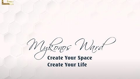 Mykonos Ward - Mở ra không gian sống hiện đại