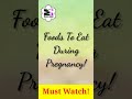 What To Eat During Pregnancy? || Pregnancy Tips || YouTube Shorts