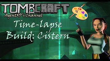 TRLE Building Time-lapse: Cistern