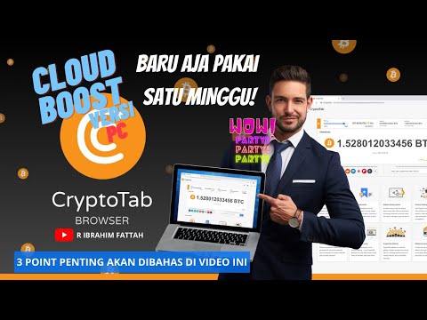 PEMAKAIAN CLOUD BOOST CRYPTOTAB PC DALAM 1 MINGGU