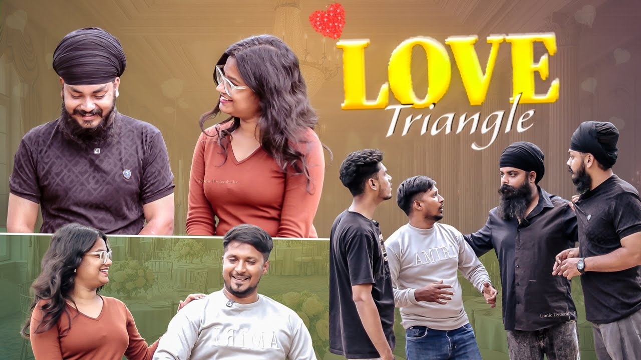 LOVE TRIANGLE | HYDERABADI COMEDY VIDEO | ICONIC HYDERABADIZ