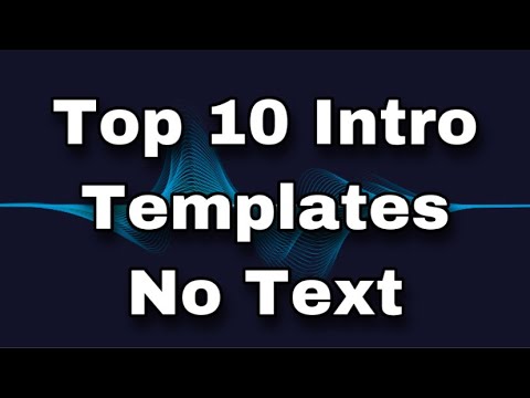 Top 10 Intro Templates No Text 2020  Free Download