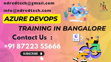 Class-17 || Azure DevOps || NDR EdTech || Bangalore || +91-8722355666 |#azuredevops