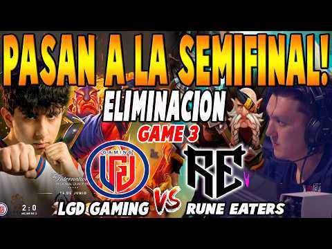 LGD GAMING vs RUNE EATERS [GAME 3] BO3 - ELIMINACION "WISPER vs MALIK"-GAMES OF THE FUTURE 26 DOTA 2