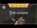 [Quick Guide] The Golem