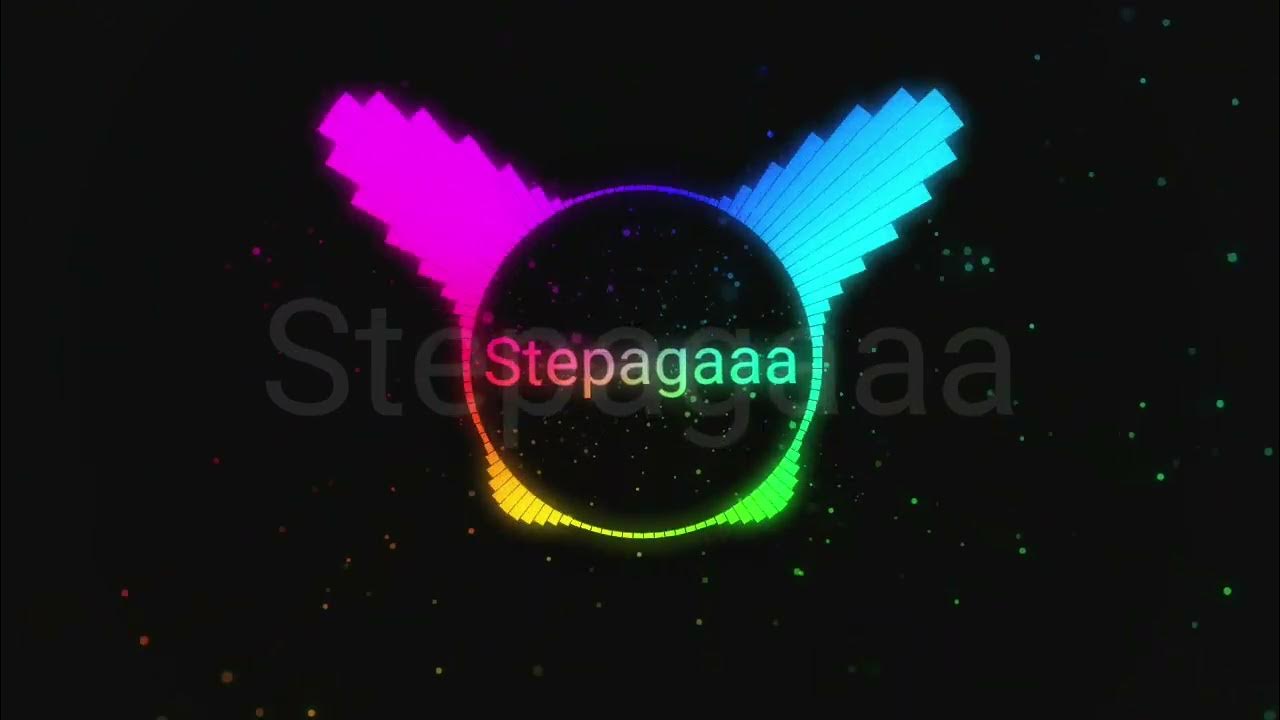 Stepagaaa. Stepagaaa
