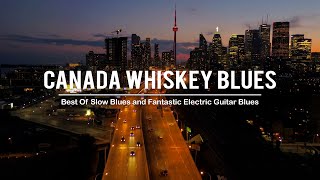Canada Blues Music - Good Mood Blues Music and Exquisite Smooth Blues - Relaxing Slow Blues Music screenshot 4