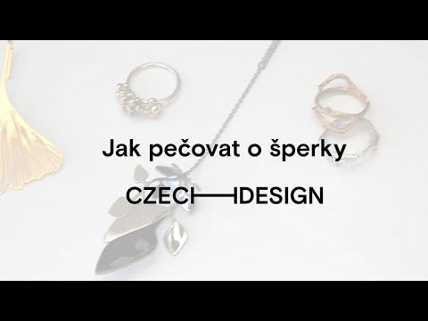 Video: Jak pečovat o své šperky