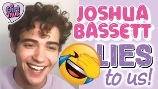 😹 JOSHUA BASSETT PLAYS THE LYING GAME! | GirlTalkWorld