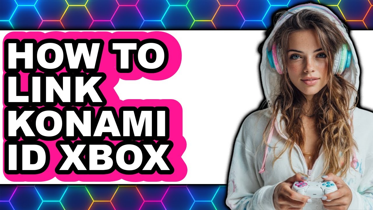 How to Link Konami Id Xbox (easy Method)