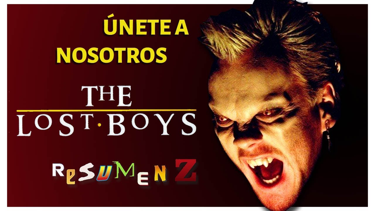 Que no Se EnTeRe MaMá The Lost Boys Resumen Z YouTube