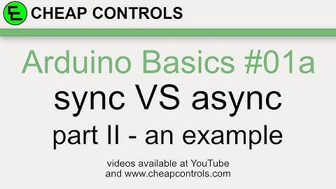 #83 Arduino Basics - Delay Sync vs Async - Arduino Programming Tutorial