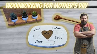 : Gift Ideas for Mother's Day - 3 great Woodworking Projects