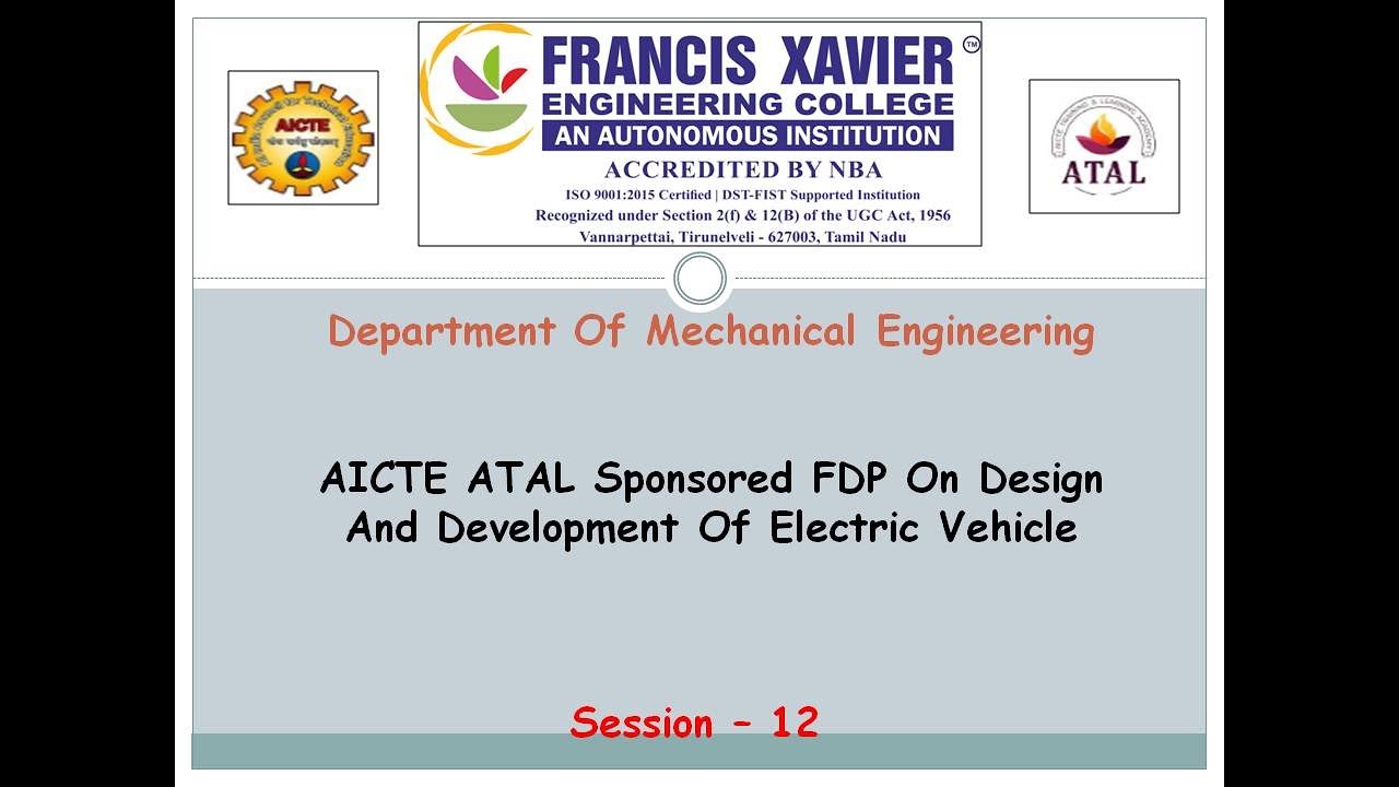 AICTE ATAL Sponsored FDP on Design and Development of Electric Vehicle ...