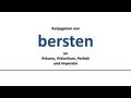 BERSTEN - Konjugation deutscher Verben/Conjugation of German verbs