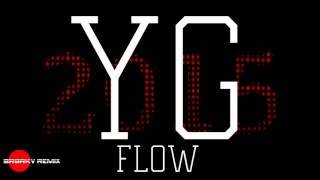 YG - Flow(DJ Mustard X SRBRKV prod.)