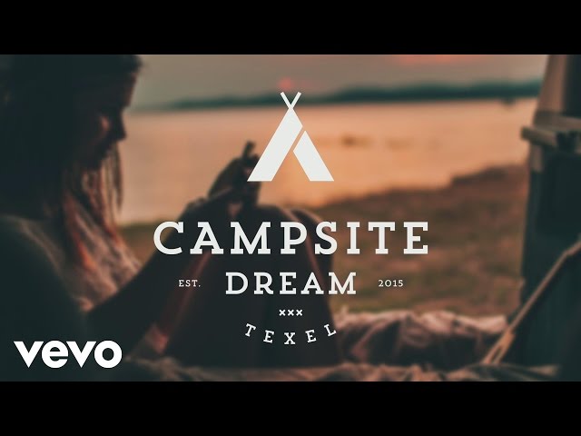Campsite Dream - Save Tonight