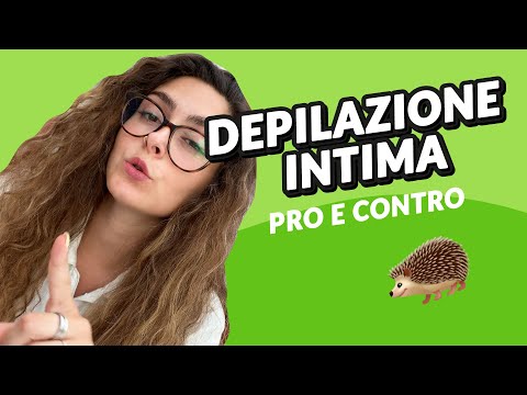 Video: Depilazione: Pro E Contro