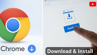How to DOWNLOAD &amp; INSTALL CHROME for PC
