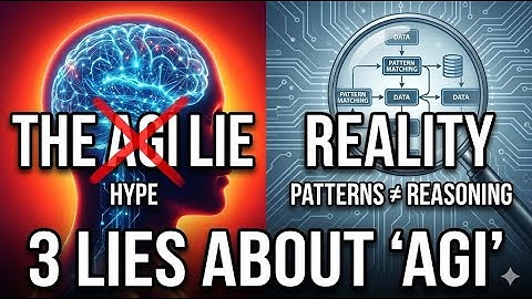 3 Lies You’ve Been Told About Artificial General Intelligence