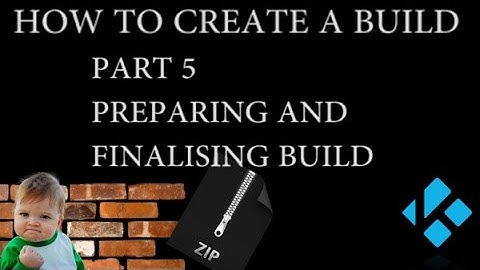 Creating a Kodi build part 5 Editing background files and compression