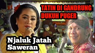 Tatin di gandrung dukuh pugeran njaluk jatah saweran 10jt