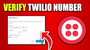 How To Verify Twilio Number | Verify Phone Number On Twilio