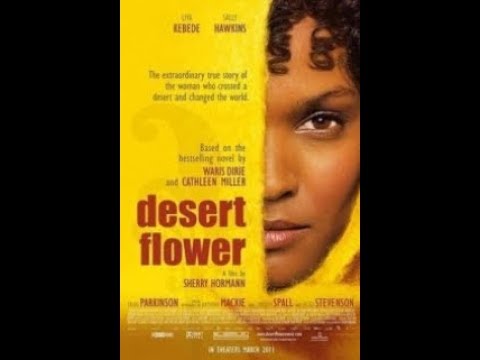 უდაბნოს ყვავილი - DESERT FLOWER  (ფილმები ქართულად)