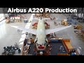 New AIRBUS A220 Production ! Mirabel Plant (Canada)! How it's made