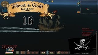 Lets Play Blood & Gold: Caribbean! Season 4 Episode 16: My New Corvette