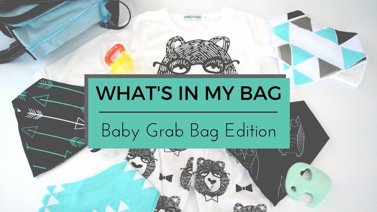 What's In My Bag Baby Grab Bag Edition YouTube