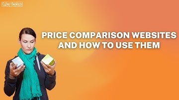 How to Use Price Comparison Websites