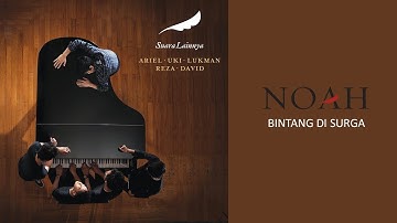 NOAH - Bintang Di Surga (Official Audio)