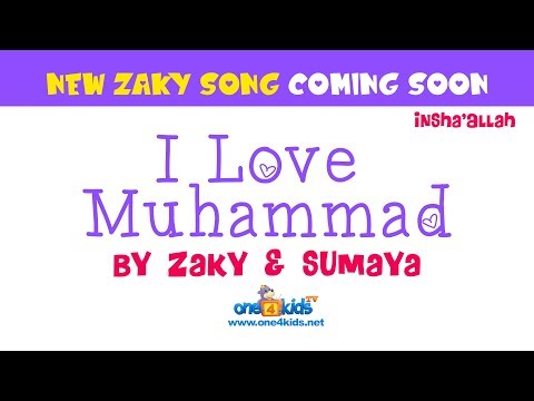 i-love-muhammad---new-zaky-song!-coming-soon-inshallah