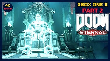 DOOM ETERNAL Gameplay Walkthrough Part 2 | EXULTIA | [4K UHD 60 Fps]