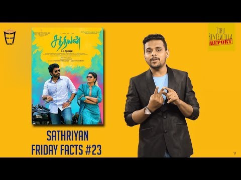Sathriyan | Review on Reviewers | Vikram Prabhu - Friday Facts #23
