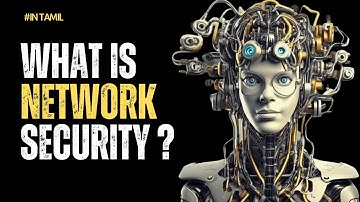 What is Network Security ? | Cyber Voyage | In Tamil