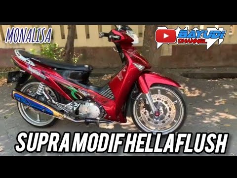 MODIF SUPRA HELLAFLUSH || CINEMATIC HELLAFLUSH R2 || MONALISA