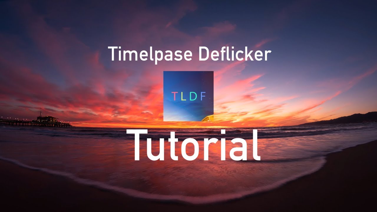 Deflicker Example TLDF (Timelapse Deflicker) Official Tutorial - YouTube