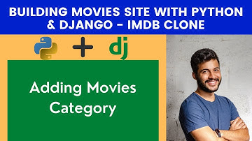 Adding Movies Category | Building Movies Site With Python & Django - IMDB Clone