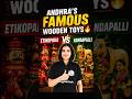 Andhra Pradesh Famous Wooden Toys | Etikoppaka Toys Explained | GI Tag & Kids-Friendly Facts #PW