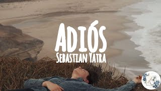 Adiós - Sebastian Yatra letra/lyrics