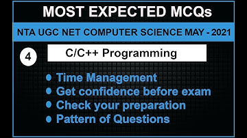NTA NET Mock Test Series (Test-4) on C/C++ Programming | NTA UGC-NET Nov/Dec - 2021