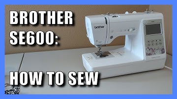 Brother SE600: How to setup for sewing (Thread your machine and wind a bobbin!) - SE625/SE630